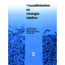 PROCEDIMIENTOS EN VIROLOGIA MEDICA (VERSION IMPRESA)